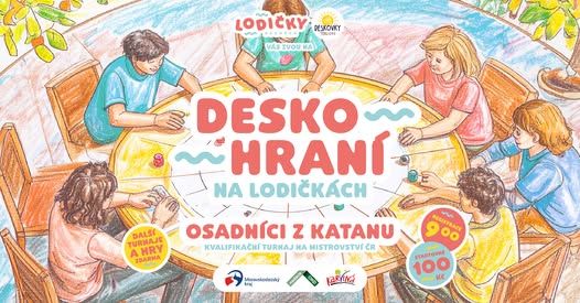 Deskohraní na Lodičkách: Osadníci z Katanu