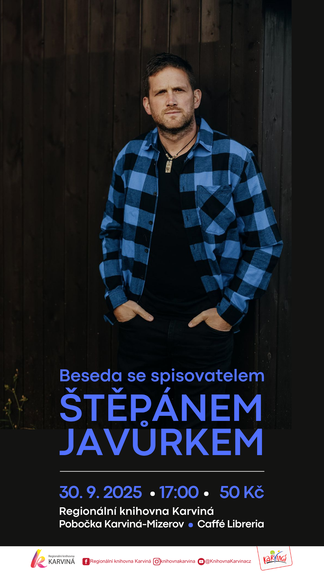 Beseda se spisovatelem Štěpánem Javůrkem